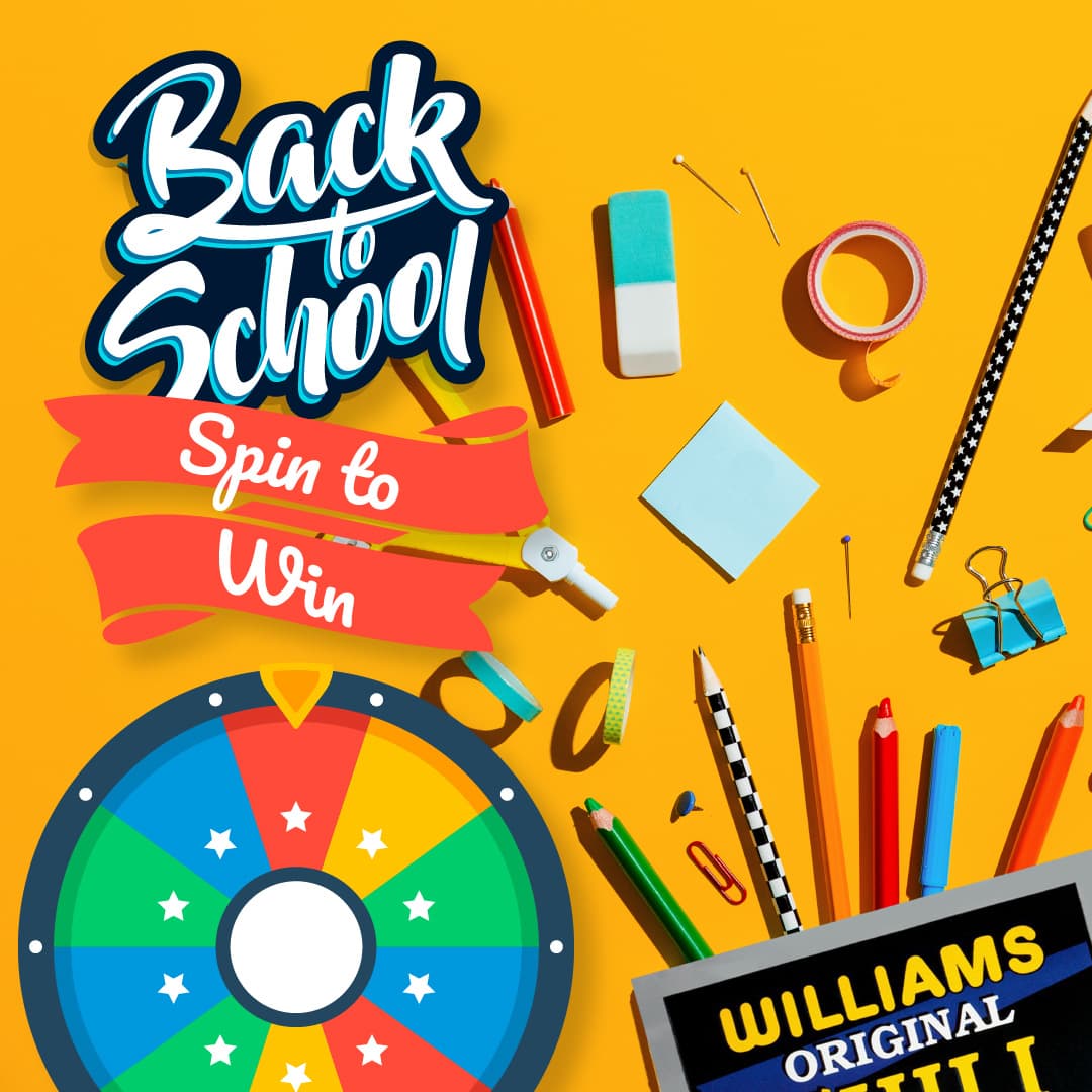 Williams Back-to-School Spin to Win ad